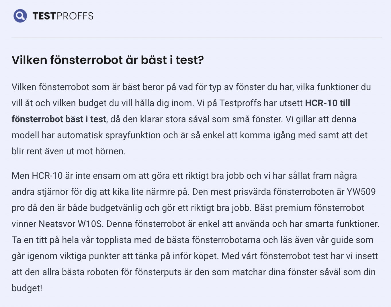 Testproffs förklaring till varför fönsterputsrobot HCR-10 är bäst i test med fokus på sprayfunktion och rengöringsresultat